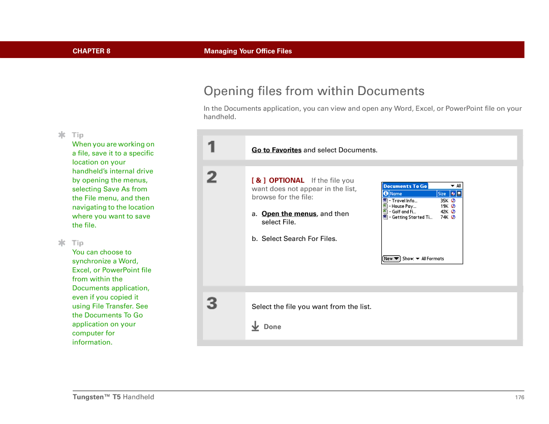 Palm Tungsten T5 manual Opening files from within Documents, Optional If the file you 