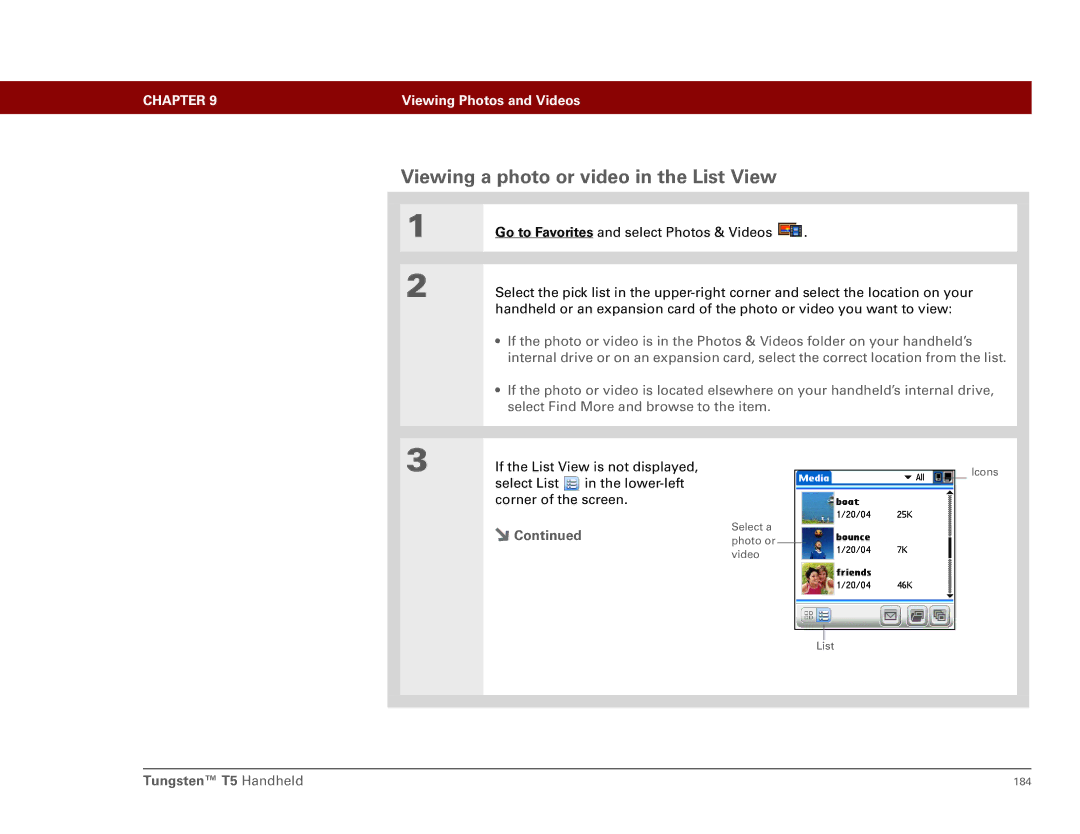 Palm Tungsten T5 manual Viewing a photo or video in the List View 