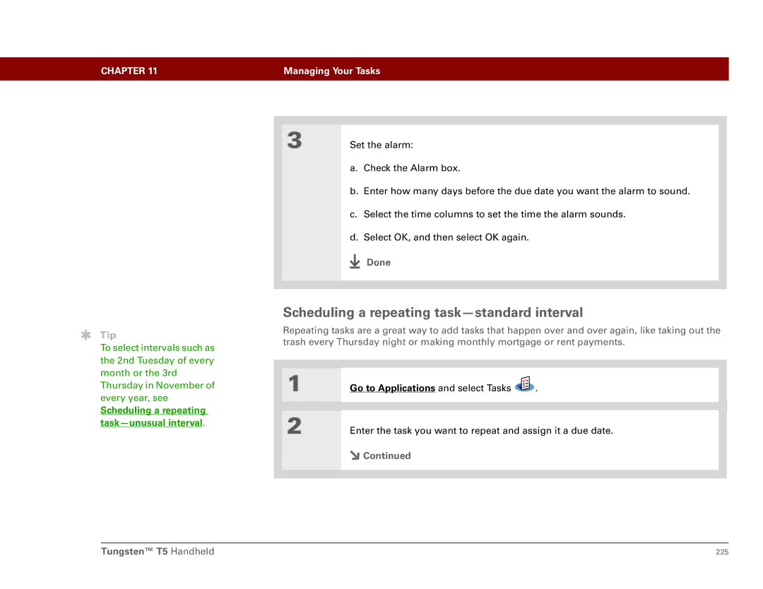 Palm Tungsten T5 manual Scheduling a repeating task-standard interval, Scheduling a repeating task-unusual interval 