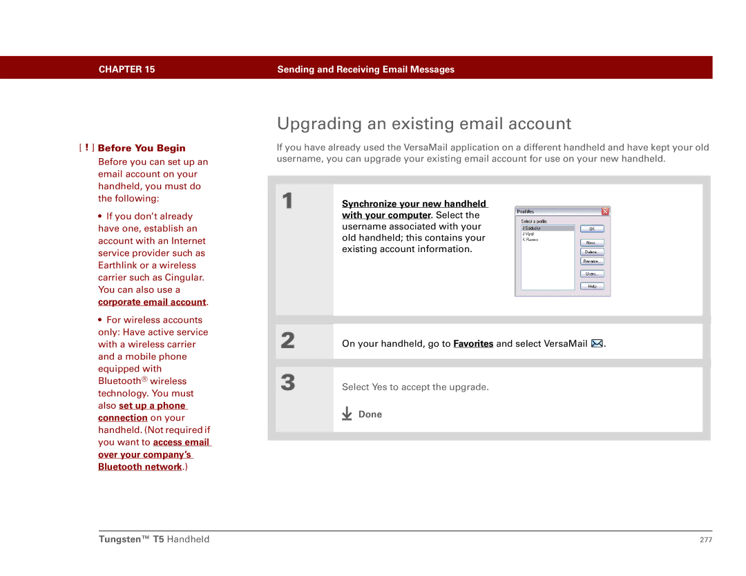 Palm Tungsten T5 manual Upgrading an existing email account, With your computer . Select 