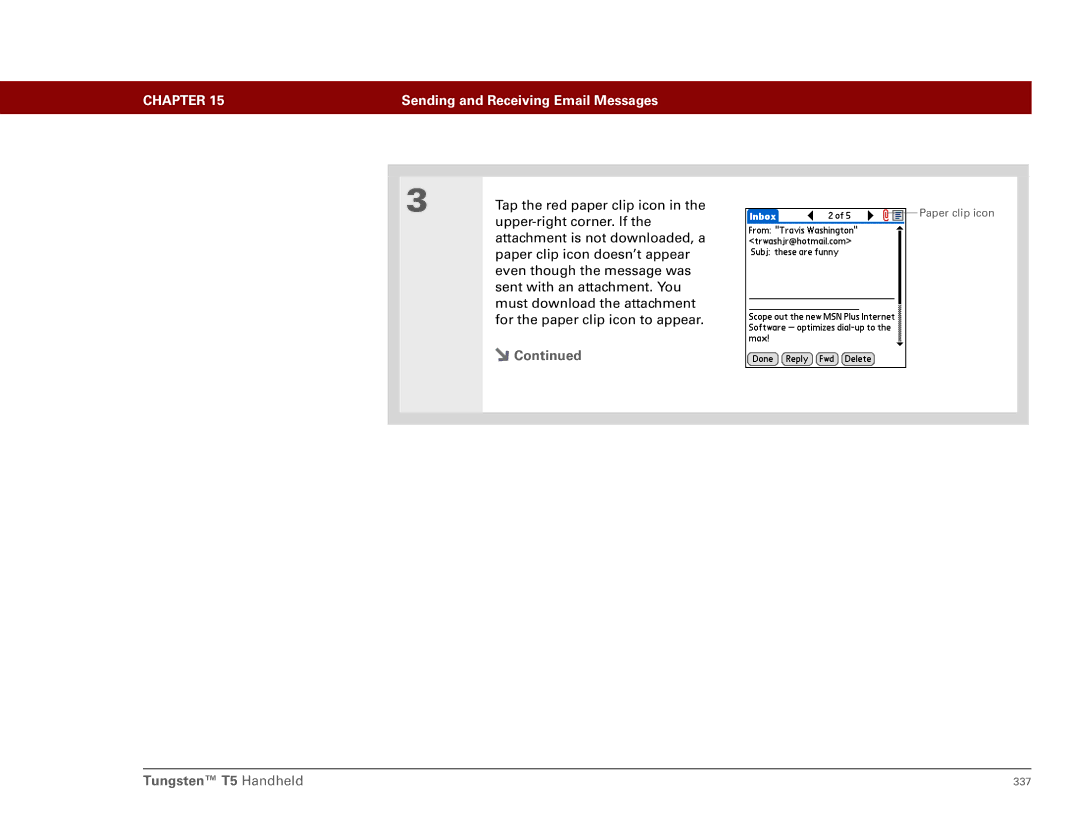 Palm Tungsten T5 manual Tap the red paper clip icon 