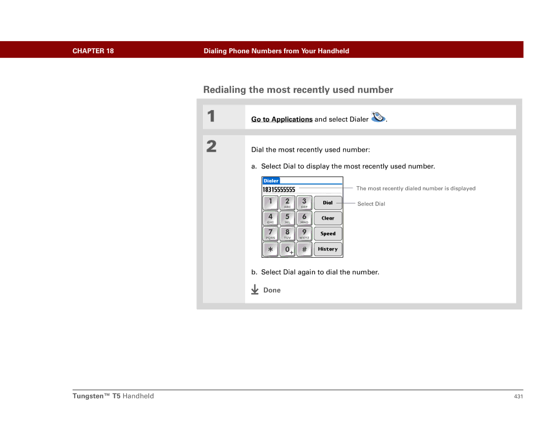 Palm manual Redialing the most recently used number, Done Tungsten T5 Handheld 