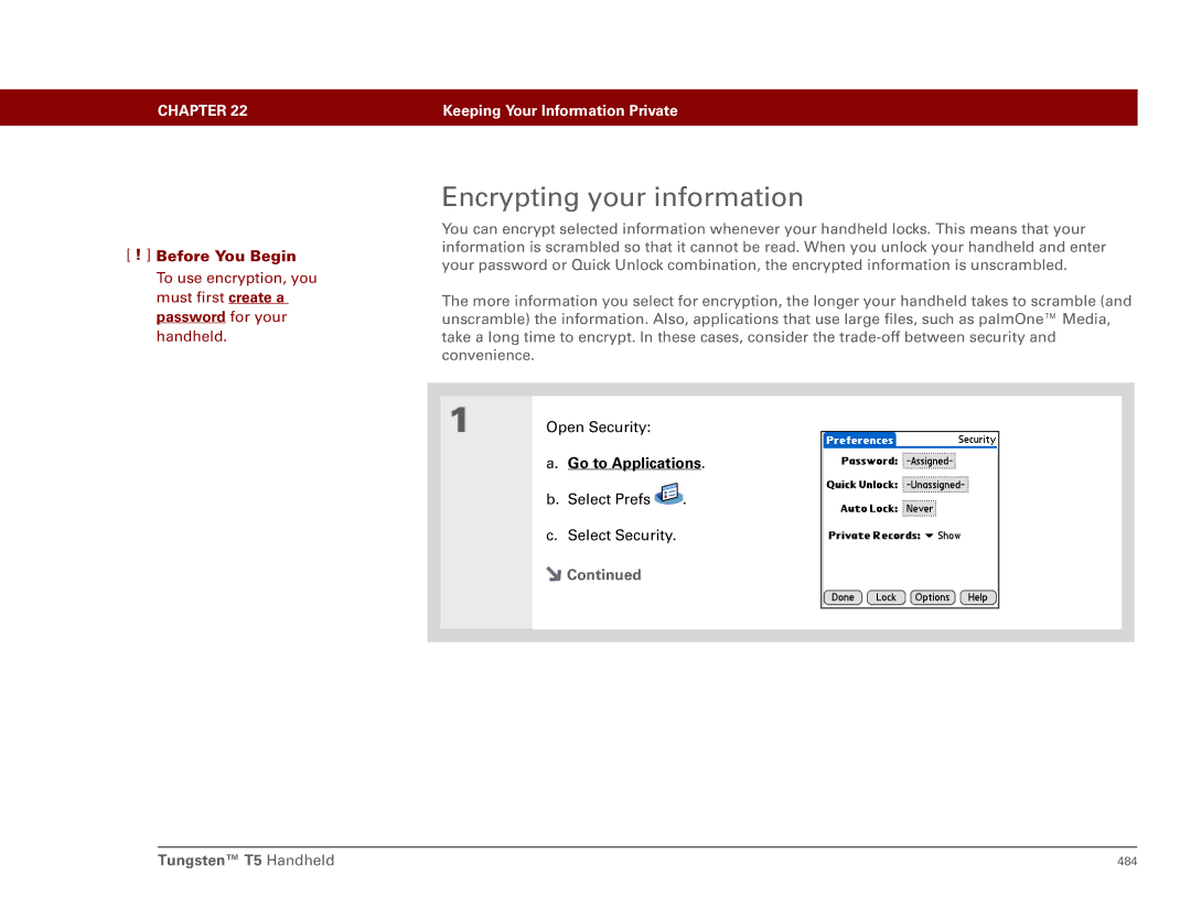 Palm Tungsten T5 manual Encrypting your information 