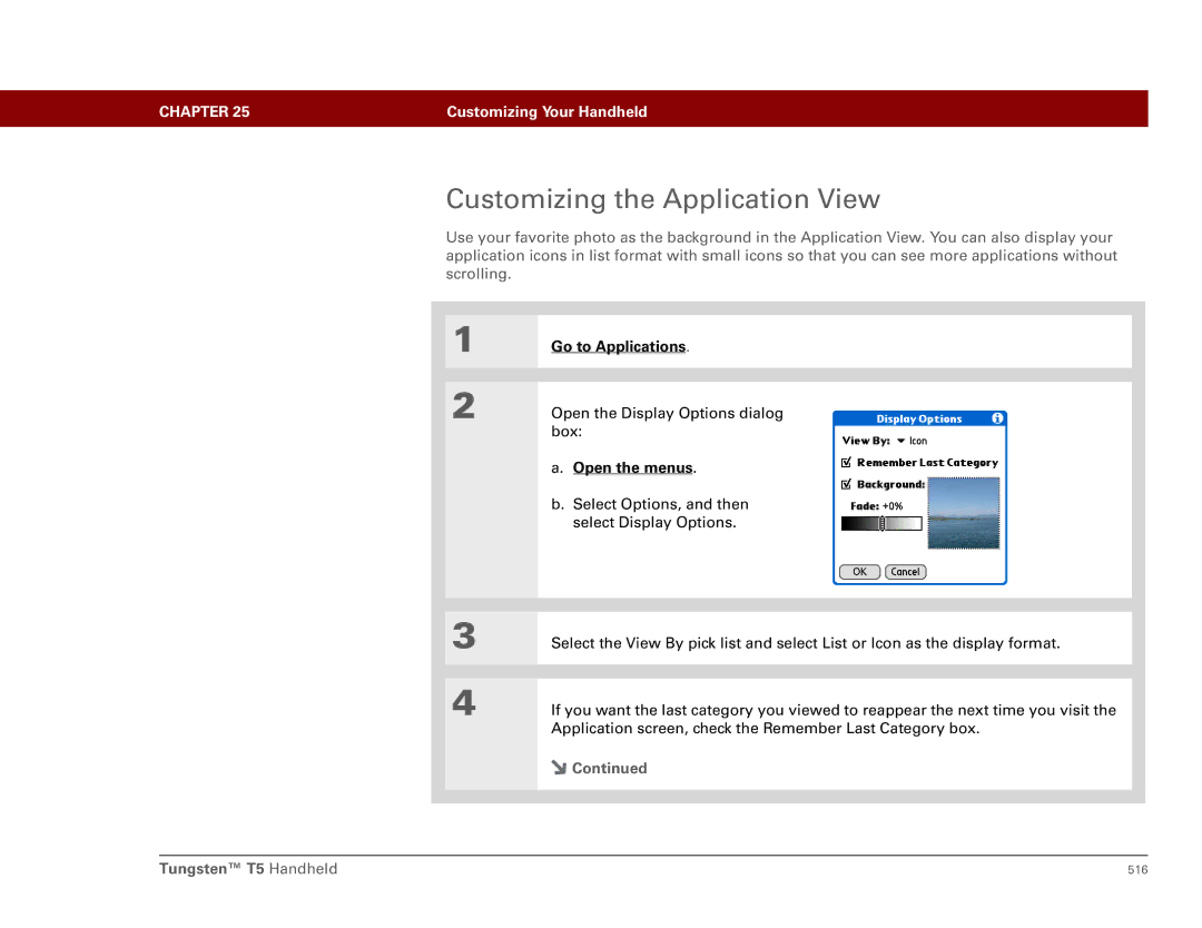 Palm Tungsten T5 manual Customizing the Application View 