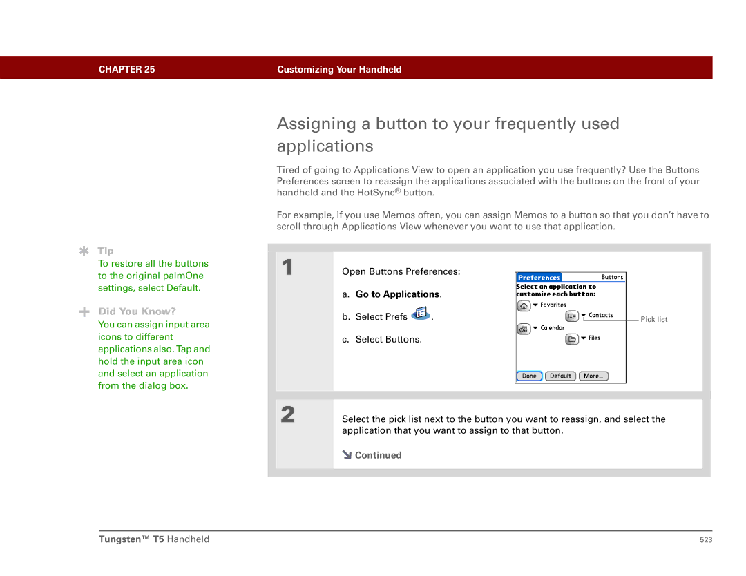 Palm Tungsten T5 manual Assigning a button to your frequently used applications 