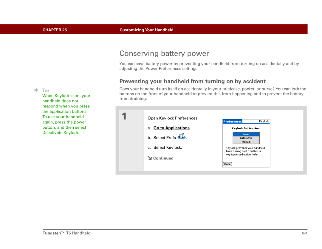 Palm Tungsten T5 manual Conserving battery power, Preventing your handheld from turning on by accident 