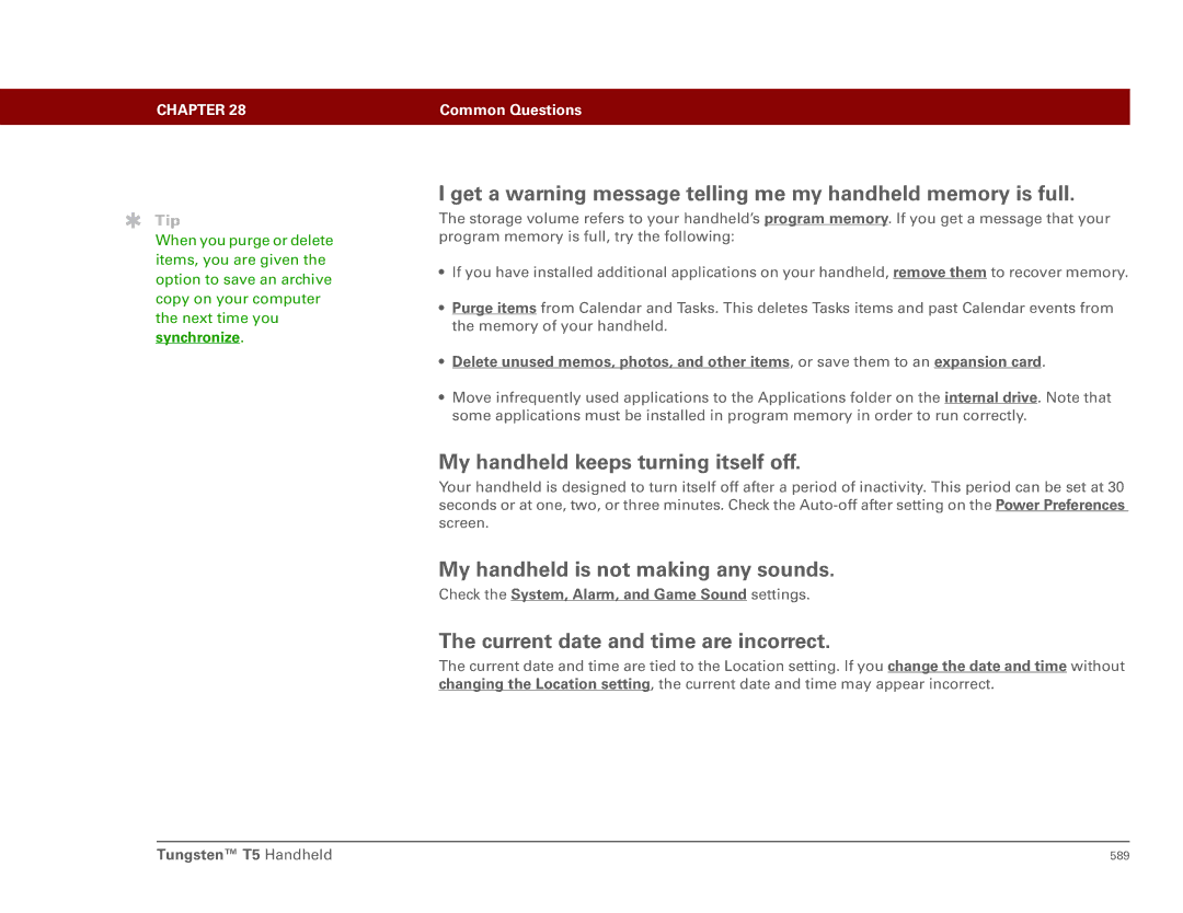 Palm Tungsten T5 manual Get a warning message telling me my handheld memory is full, My handheld keeps turning itself off 