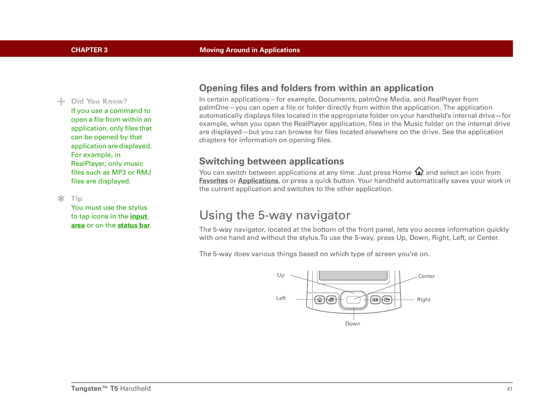 Palm Tungsten T5 manual Using the 5-way navigator, Opening files and folders from within an application 