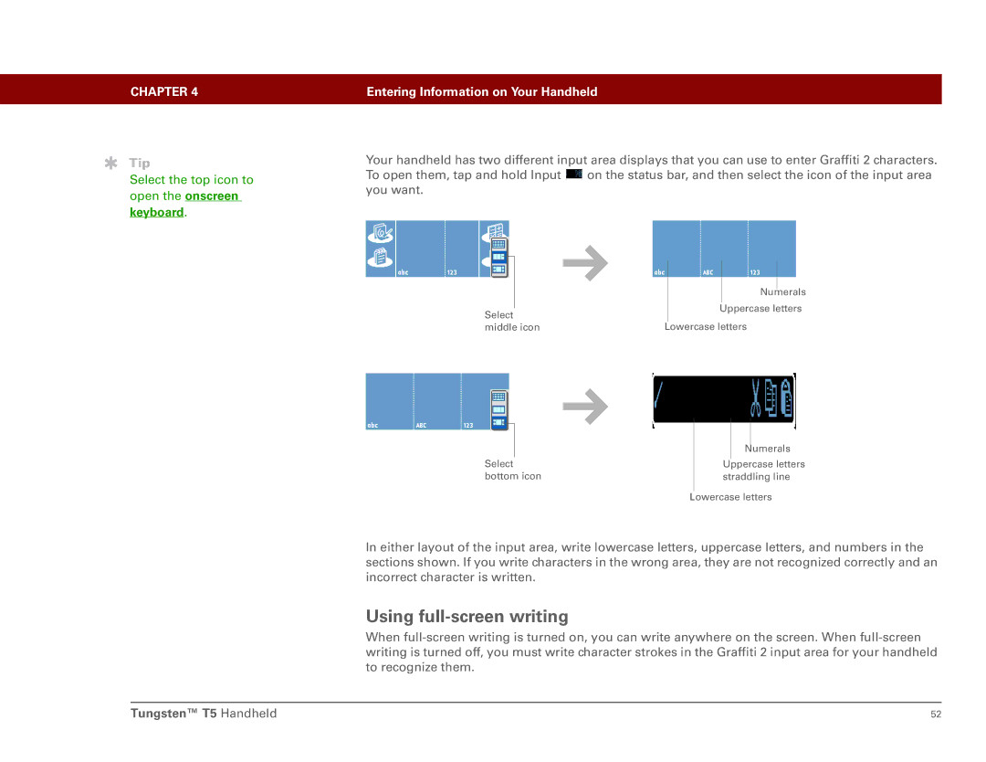 Palm Tungsten T5 manual Using full-screen writing 