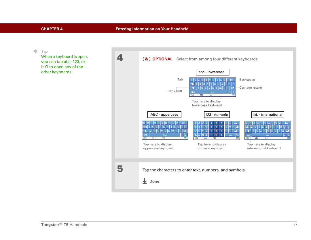 Palm Tungsten T5 manual Optional Select from among four different keyboards 