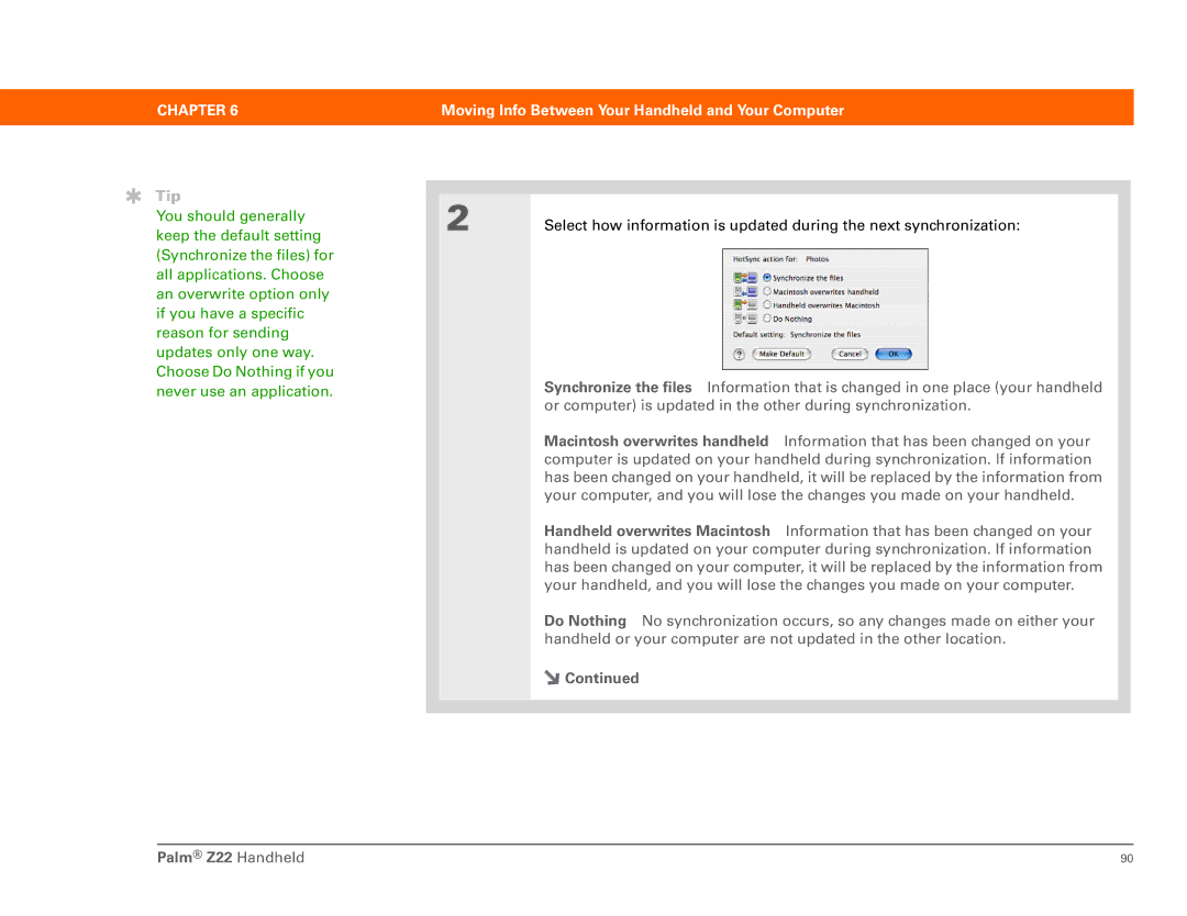 Palm Z22 manual Or computer is updated in the other during synchronization 