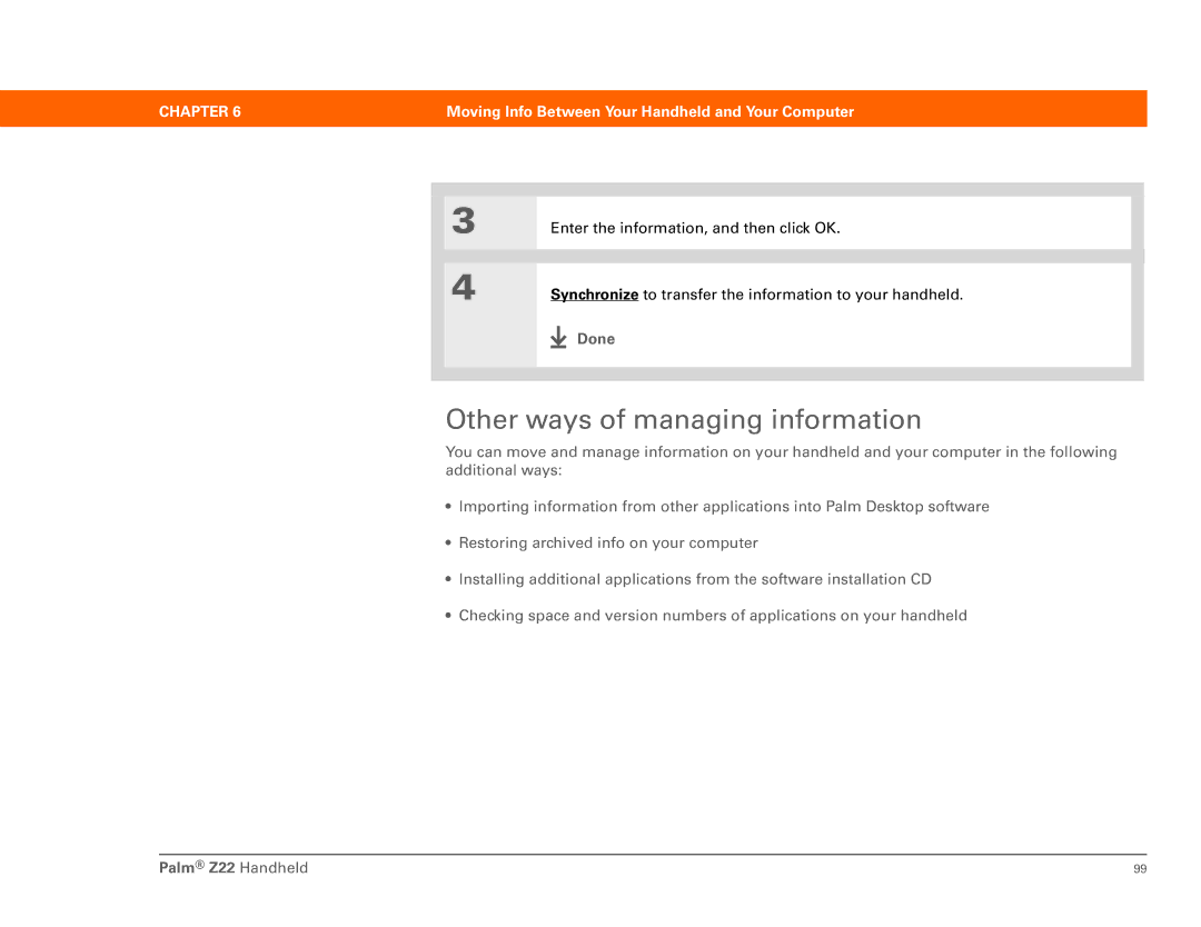 Palm Z22 manual Other ways of managing information, Done 