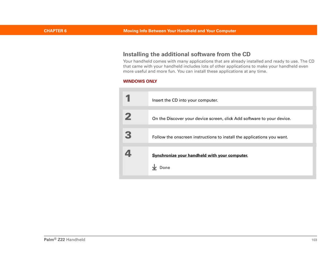 Palm manual Installing the additional software from the CD, Done Palm Z22 Handheld 