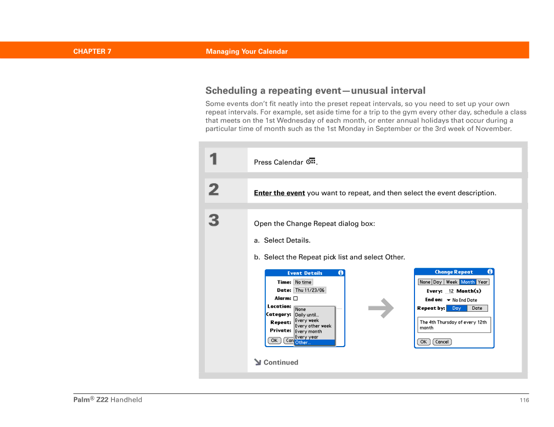 Palm Z22 manual Scheduling a repeating event-unusual interval 