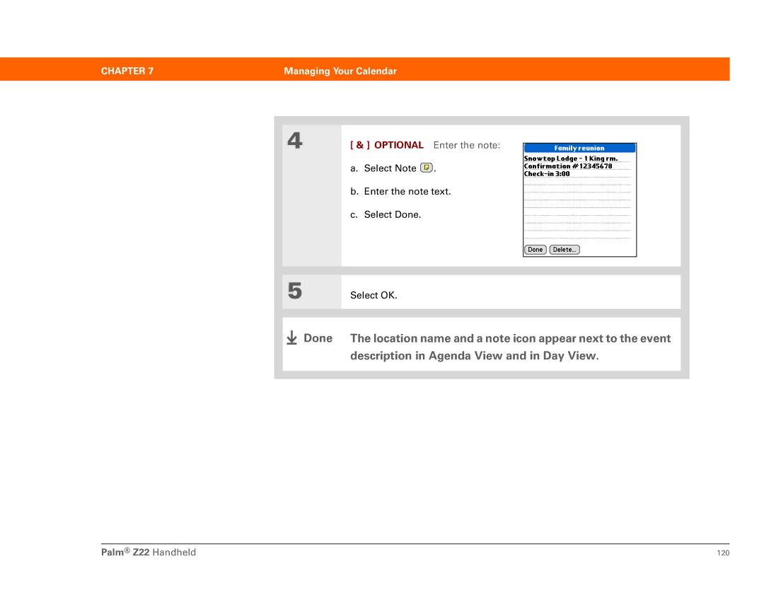 Palm Z22 manual Optional Enter the note 