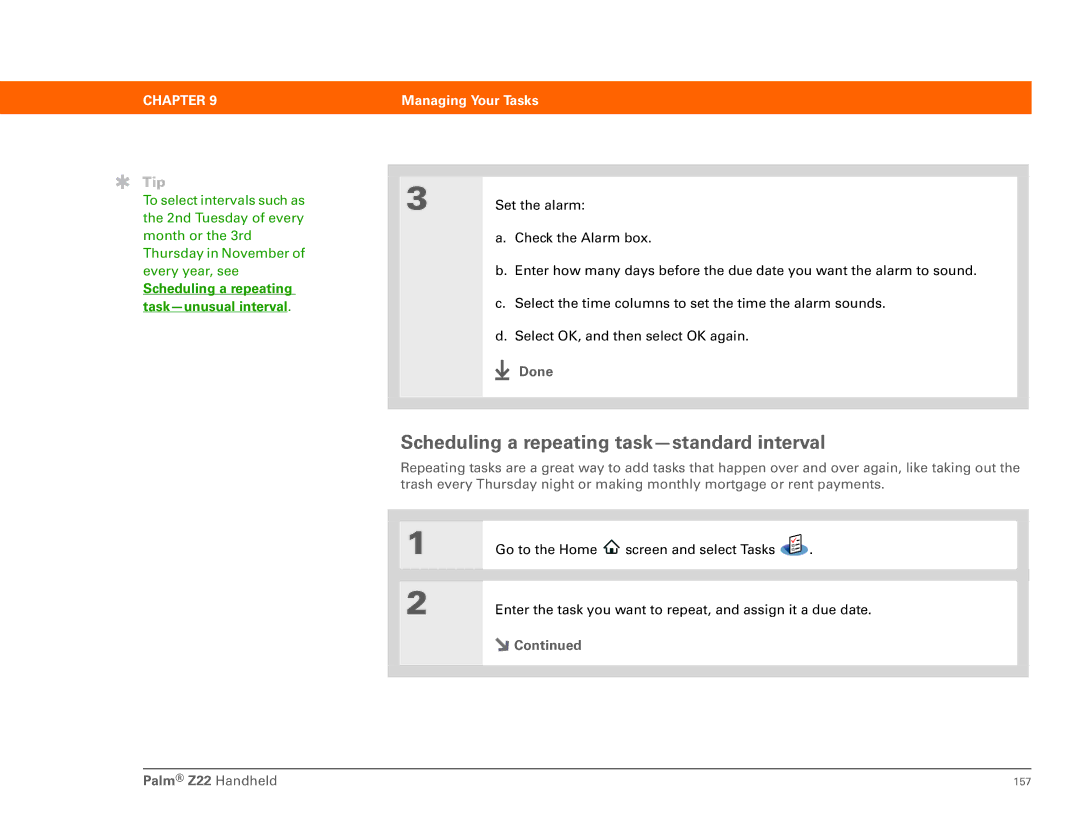 Palm Z22 manual Scheduling a repeating task-standard interval, Scheduling a repeating task-unusual interval 