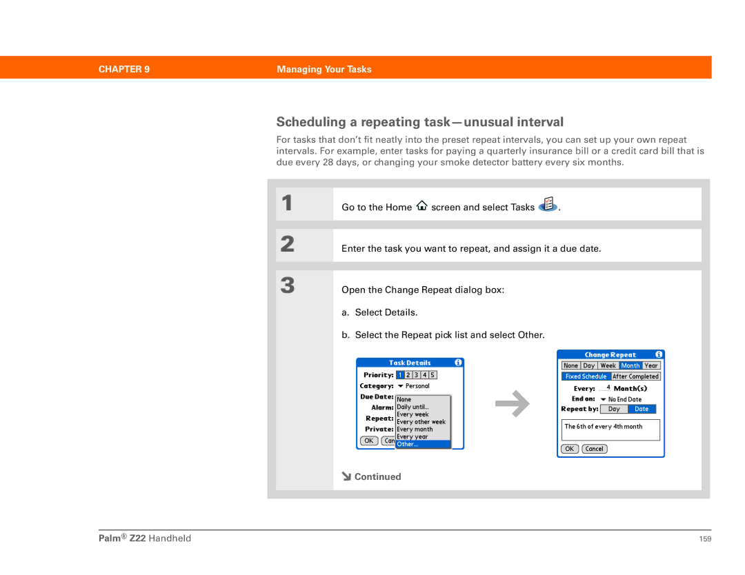 Palm Z22 manual Scheduling a repeating task-unusual interval 