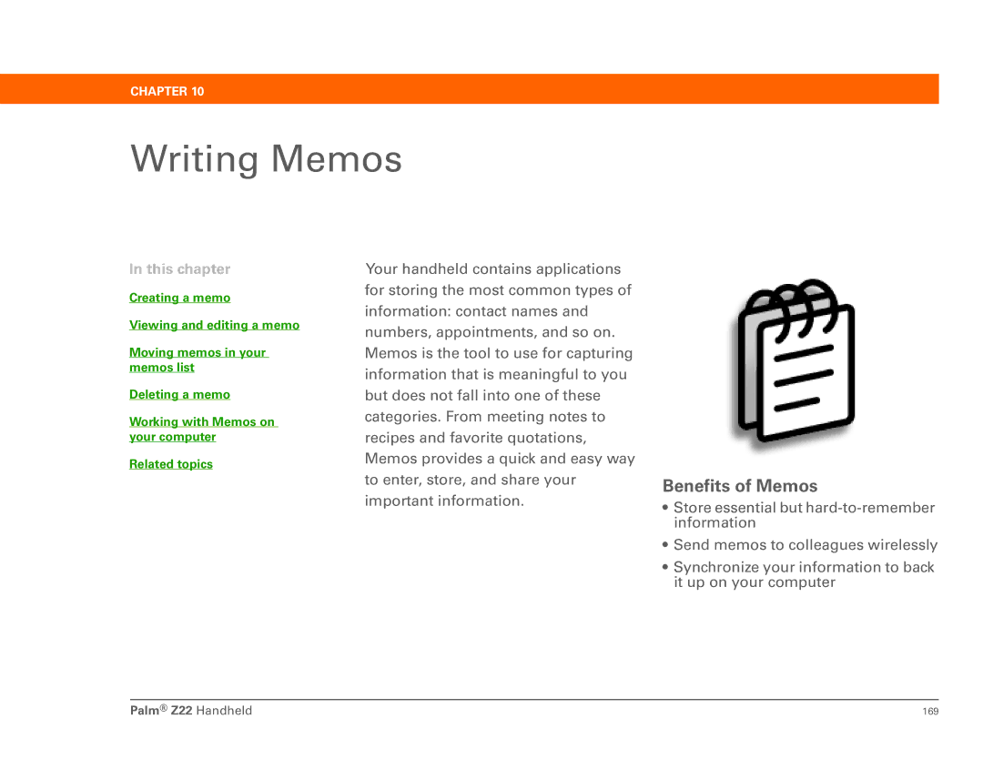 Palm Z22 manual Writing Memos, Benefits of Memos 