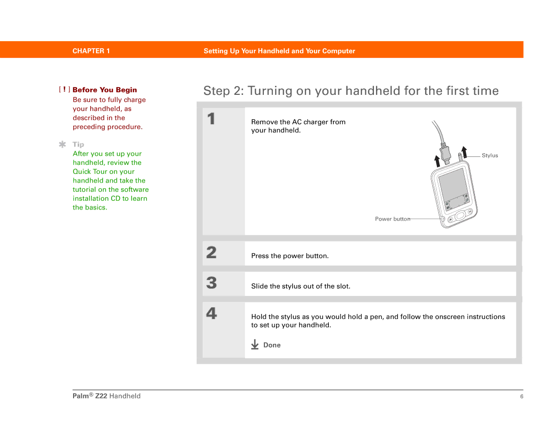Palm Z22 manual Turning on your handheld for the first time 