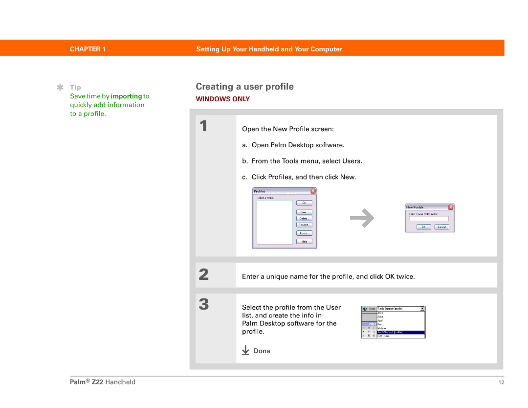 Palm Z22 manual Creating a user profile 