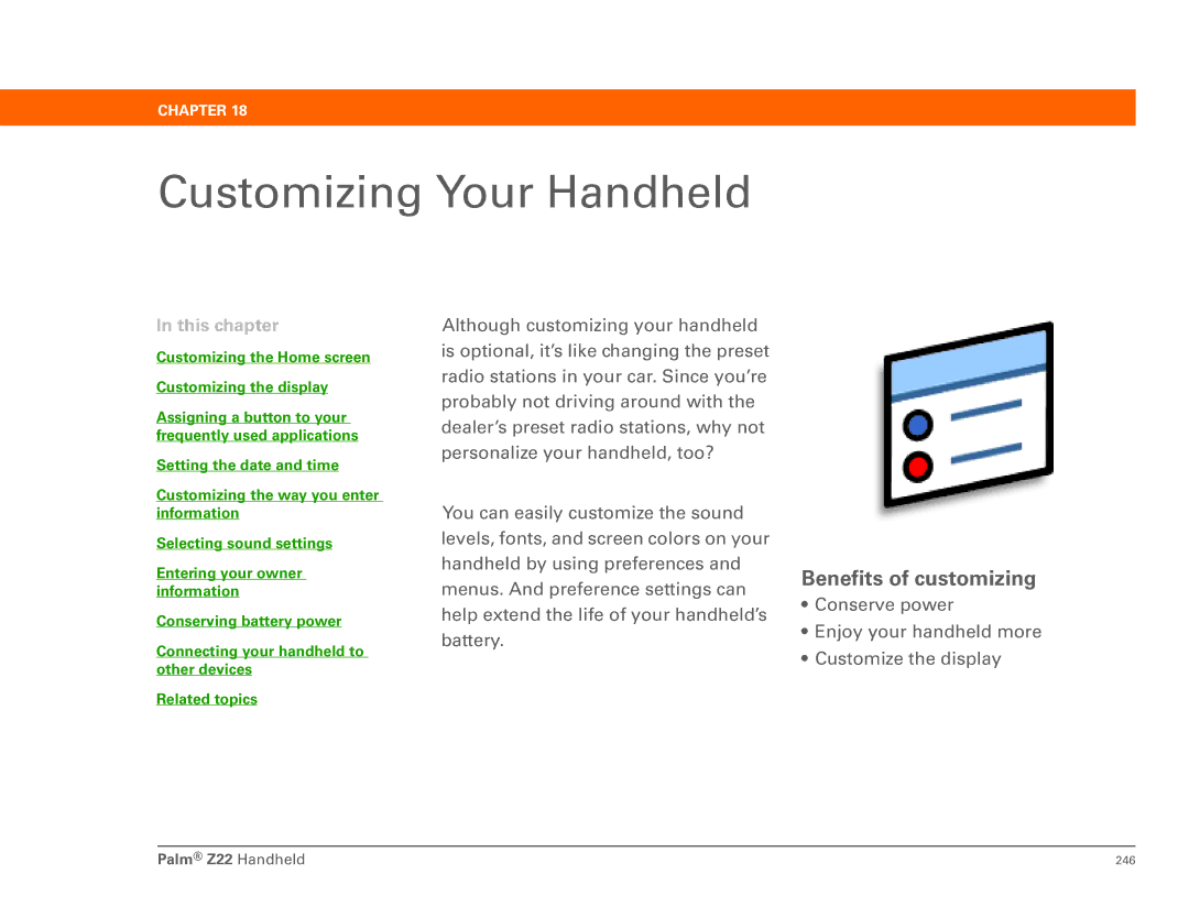 Palm Z22 manual Customizing Your Handheld, Benefits of customizing 