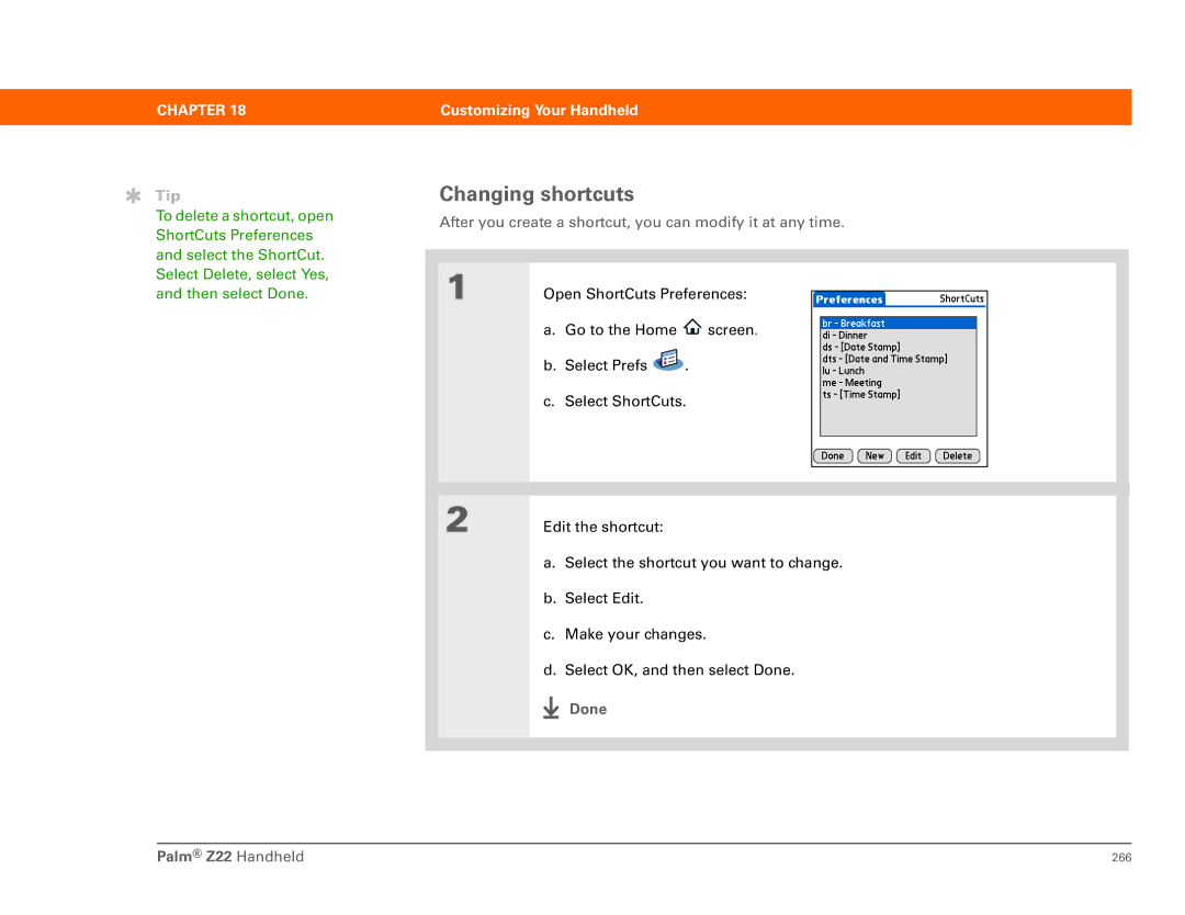 Palm Z22 manual Changing shortcuts, After you create a shortcut, you can modify it at any time 