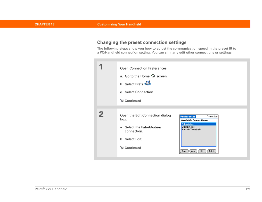Palm Z22 manual Changing the preset connection settings 