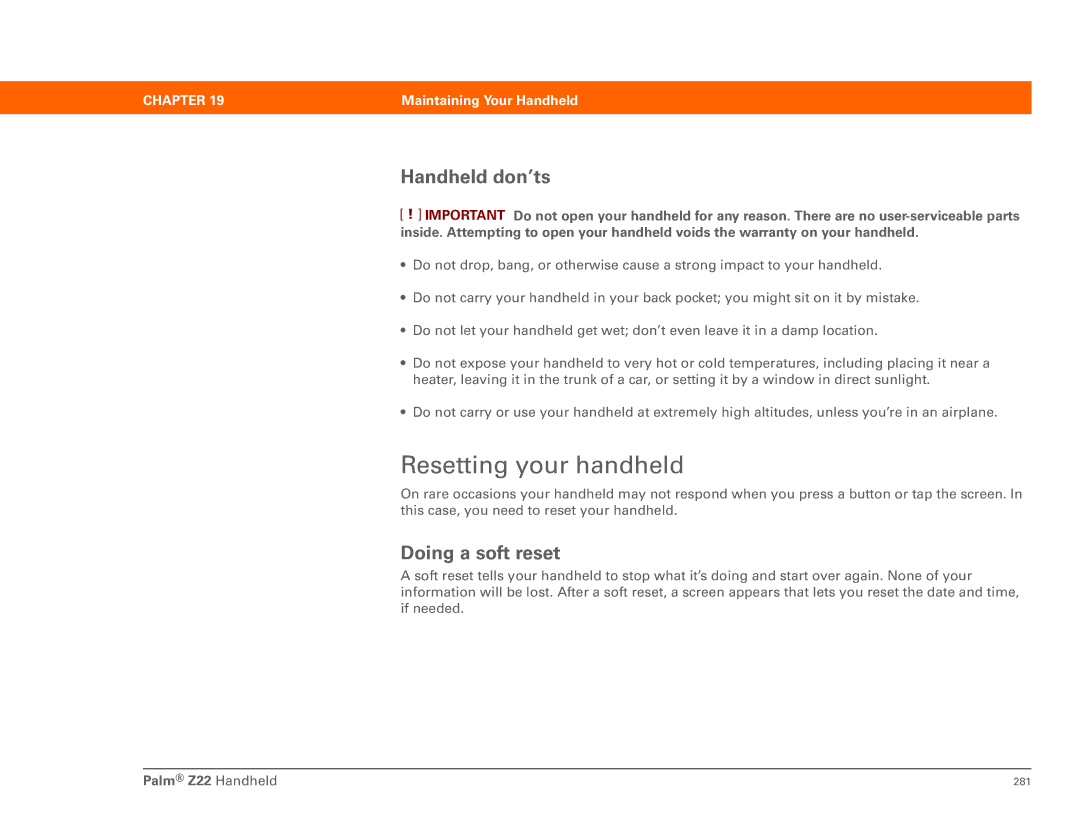 Palm Z22 manual Resetting your handheld, Handheld don’ts, Doing a soft reset 