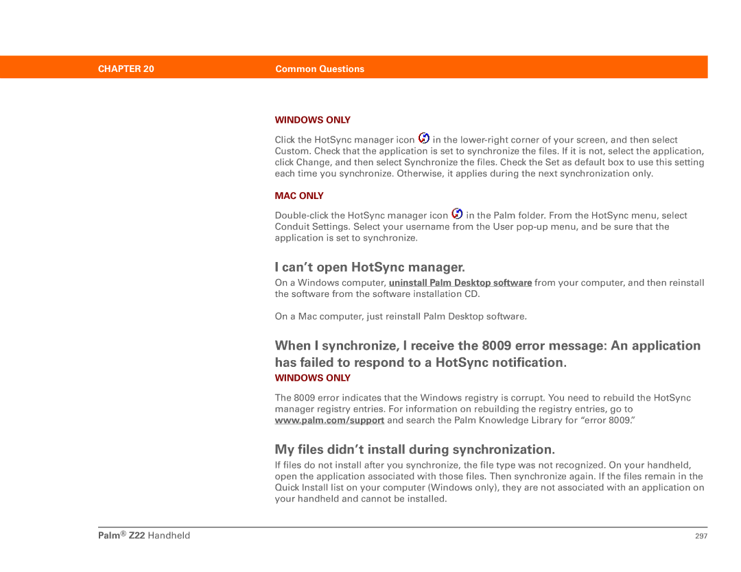 Palm Z22 manual Can’t open HotSync manager, My files didn’t install during synchronization 