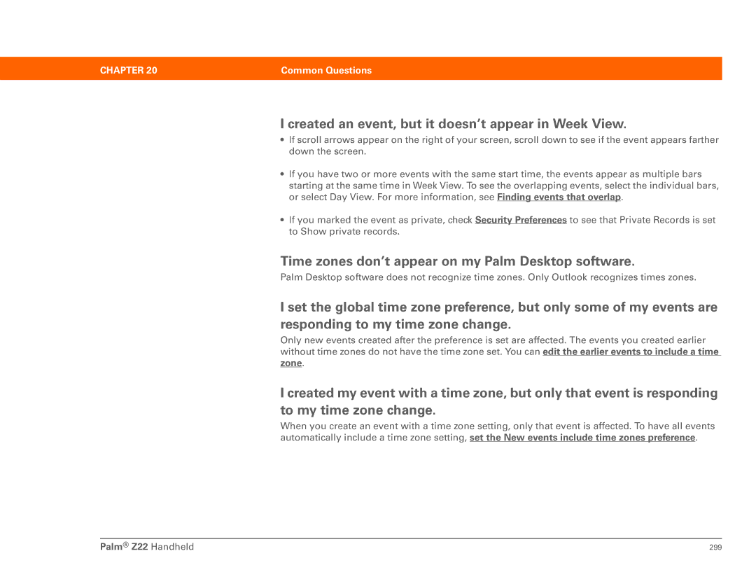 Palm Z22 manual Created an event, but it doesn’t appear in Week View, Time zones don’t appear on my Palm Desktop software 