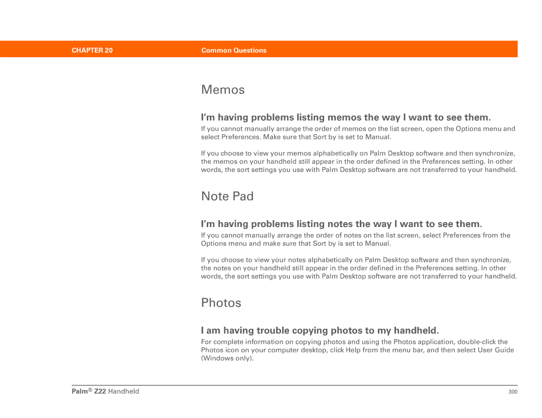 Palm Z22 manual Memos, Photos, ’m having problems listing memos the way I want to see them 