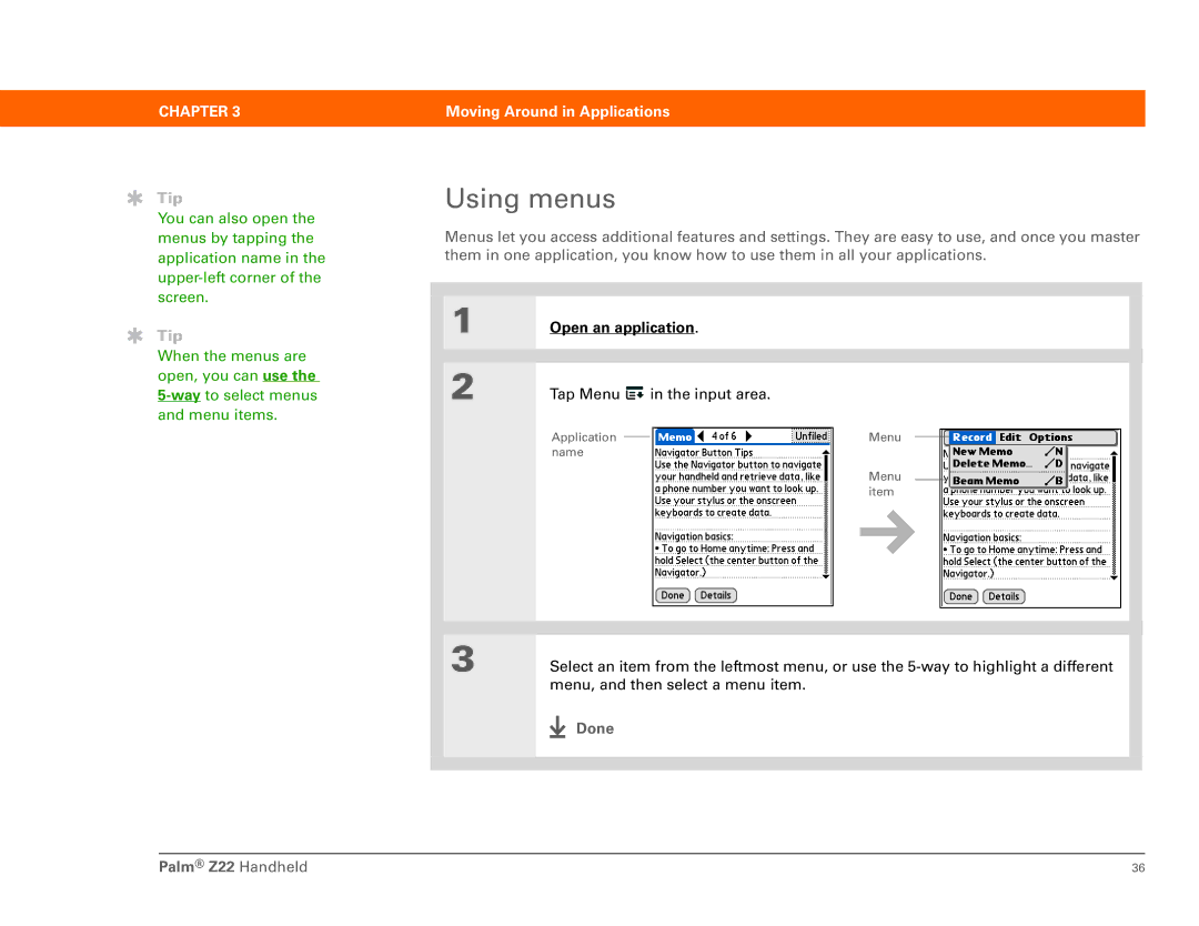 Palm Z22 manual Using menus, Open an application 