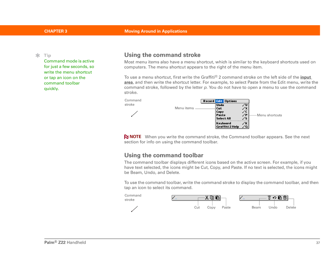 Palm Z22 manual Using the command stroke, Using the command toolbar 