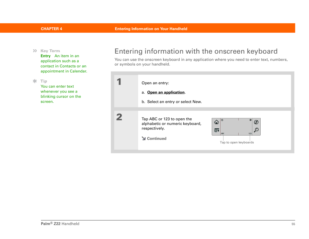 Palm Z22 manual Entering information with the onscreen keyboard, Open an application 