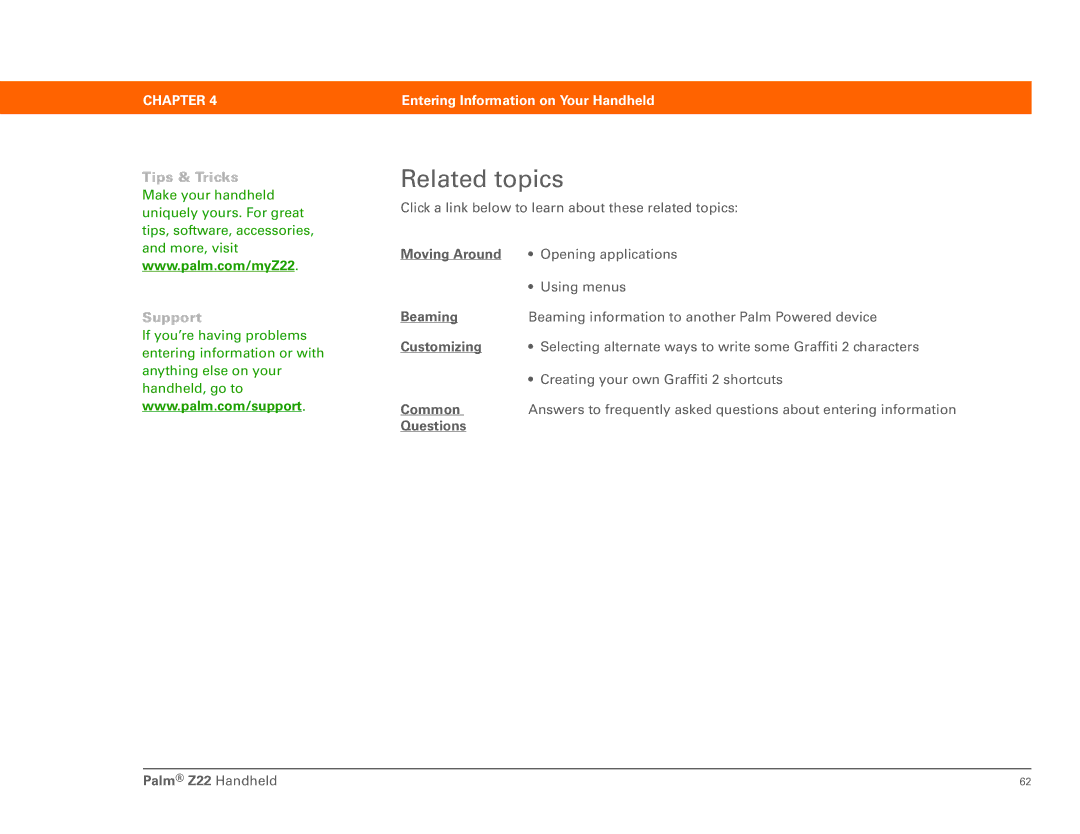 Palm Z22 manual Related topics, Moving Around 