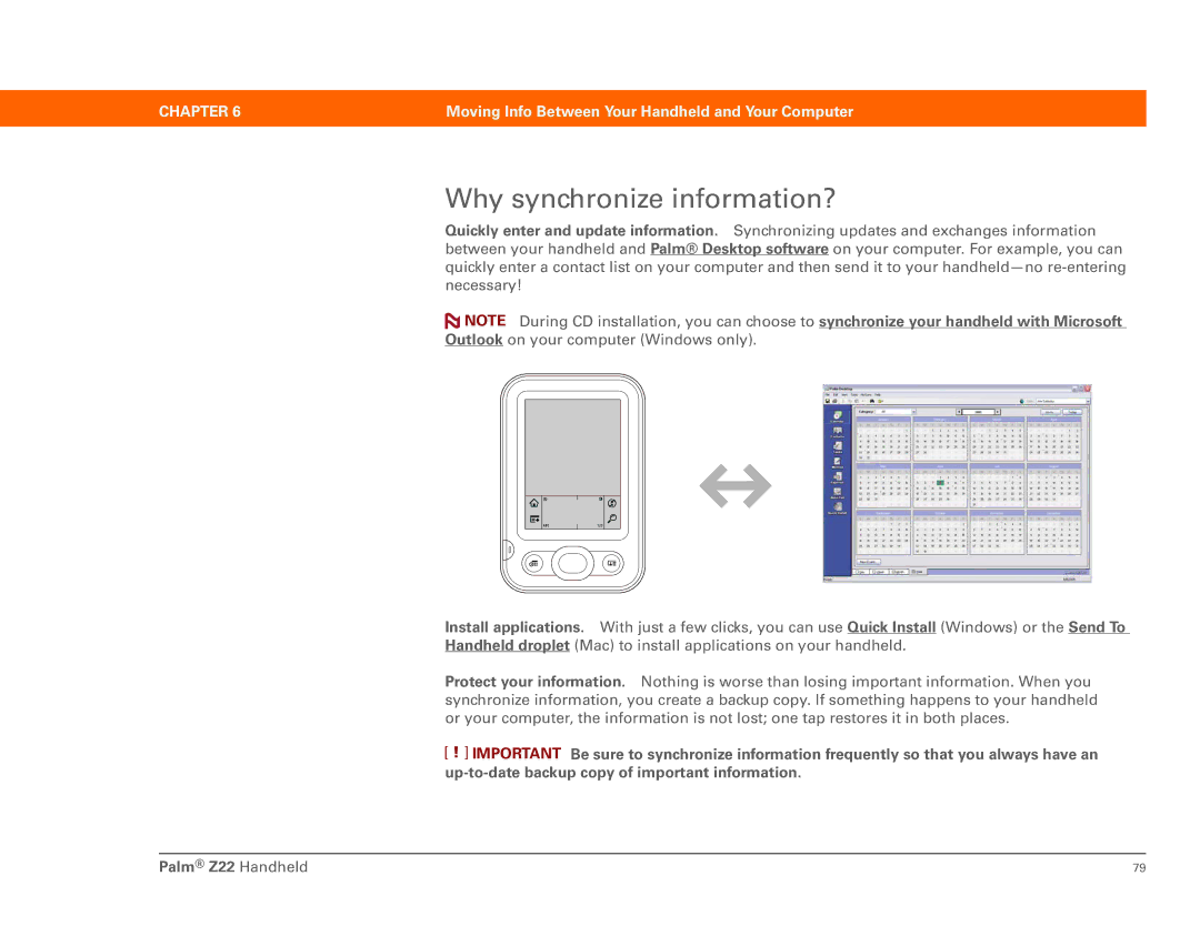 Palm Z22 manual Why synchronize information? 