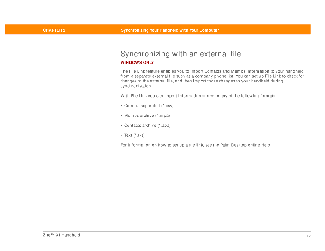 Palm Zire 31 manual Synchronizing with an external file 