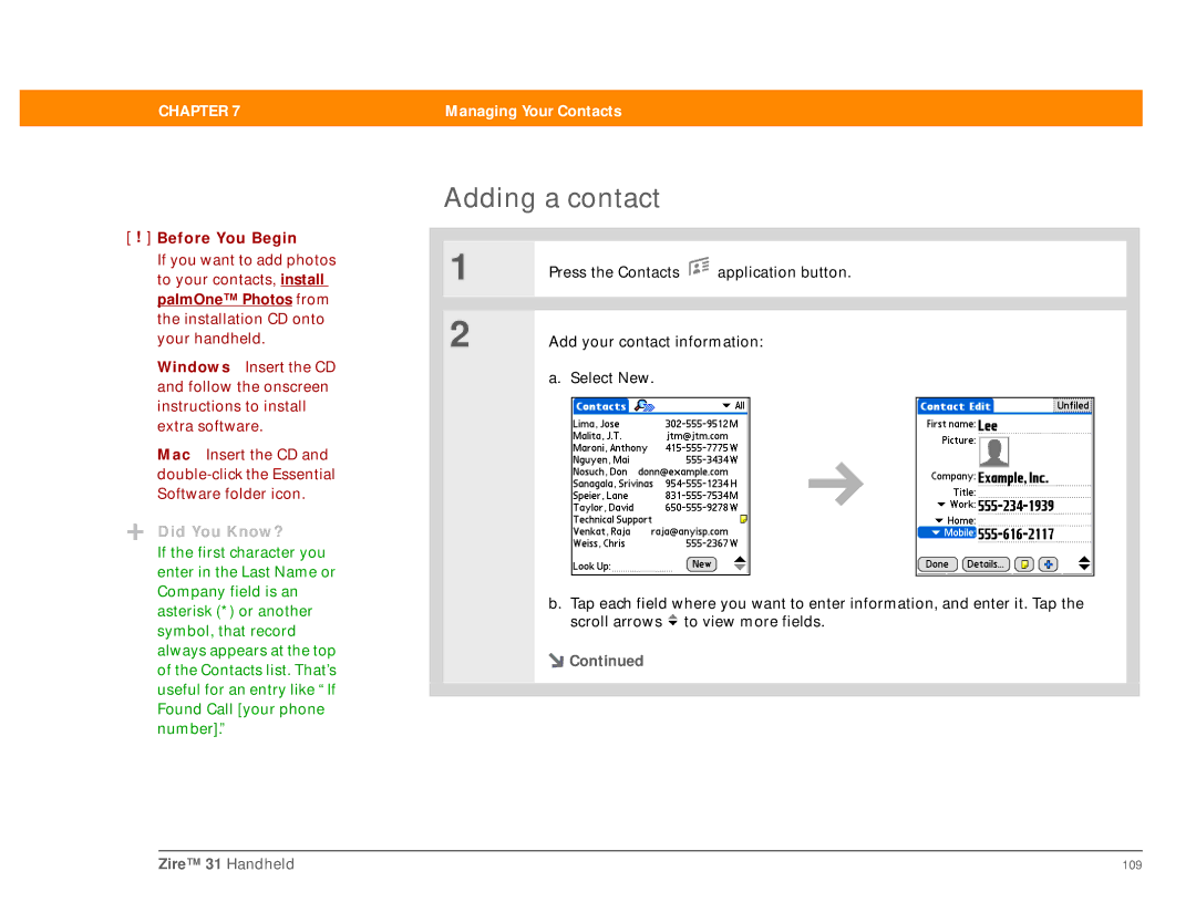 Palm Zire 31 manual Adding a contact, PalmOne Photos from the installation CD onto your handheld 