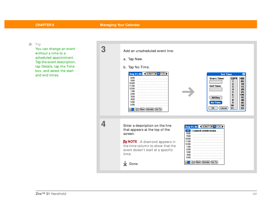 Palm Zire 31 manual Add an unscheduled event line 