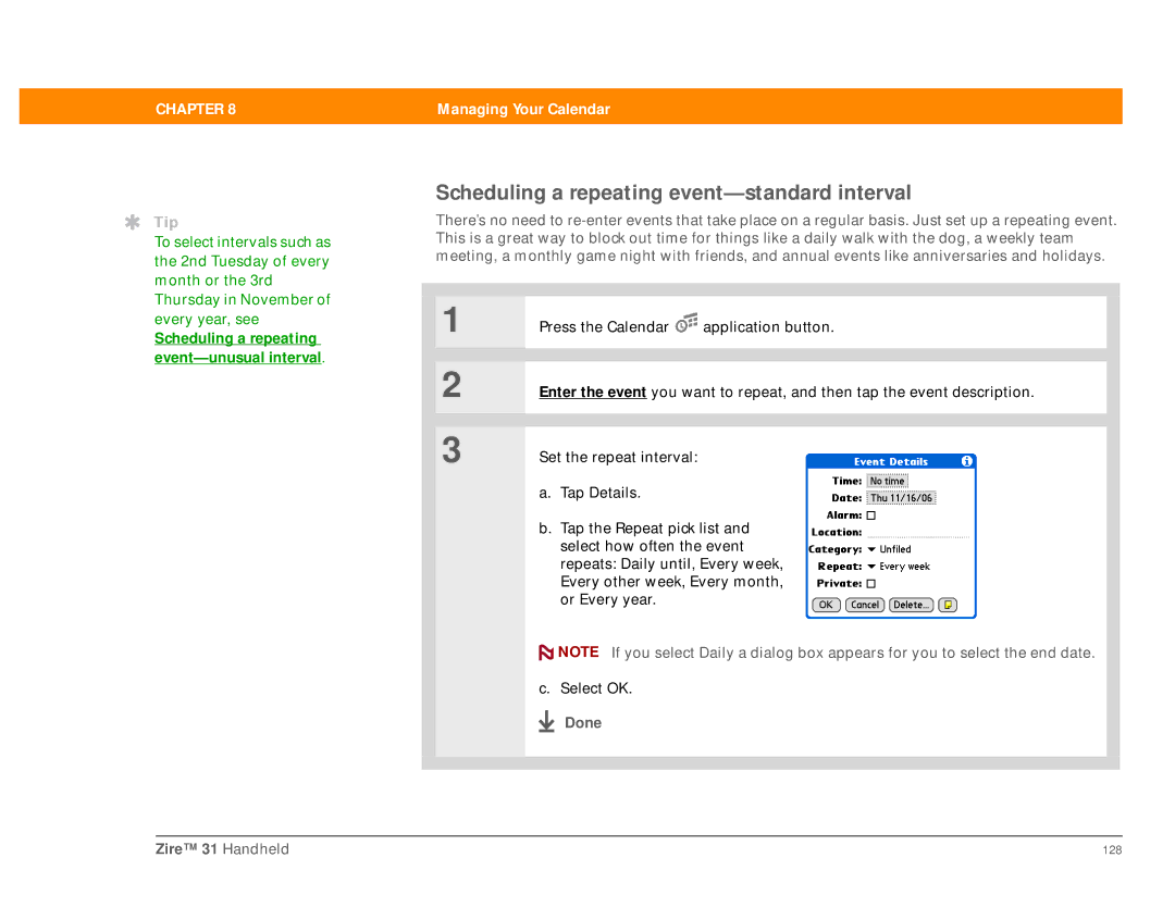 Palm Zire 31 manual Scheduling a repeating event-standard interval 