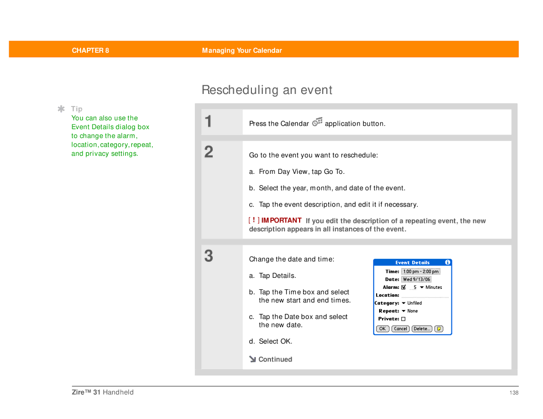 Palm Zire 31 manual Rescheduling an event 