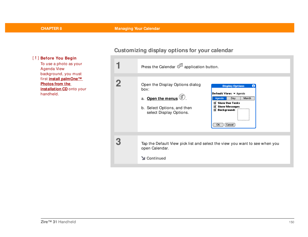 Palm Zire 31 manual Customizing display options for your calendar 