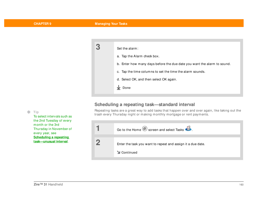 Palm Zire 31 manual Scheduling a repeating task-standard interval, Scheduling a repeating task-unusual interval 