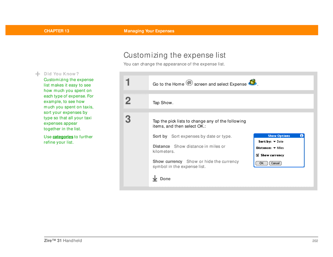 Palm Zire 31 manual Customizing the expense list, You can change the appearance of the expense list 