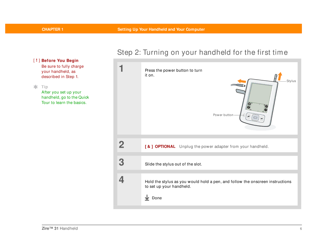 Palm Zire 31 manual Turning on your handheld for the first time, Optional Unplug the power adapter from your handheld 