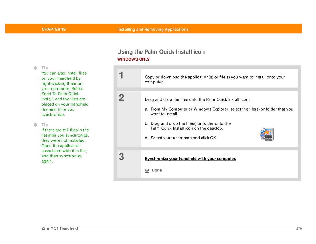Palm Zire 31 manual Using the Palm Quick Install icon 