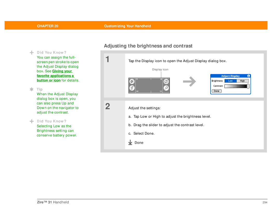 Palm Zire 31 manual Adjusting the brightness and contrast, Tap the Display icon to open the Adjust Display dialog box 