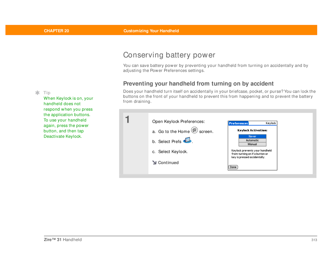 Palm Zire 31 manual Conserving battery power, Preventing your handheld from turning on by accident 