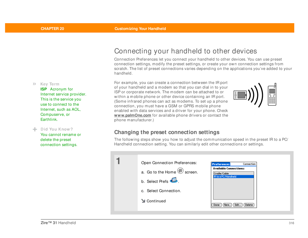 Palm Zire 31 manual Connecting your handheld to other devices, Changing the preset connection settings 