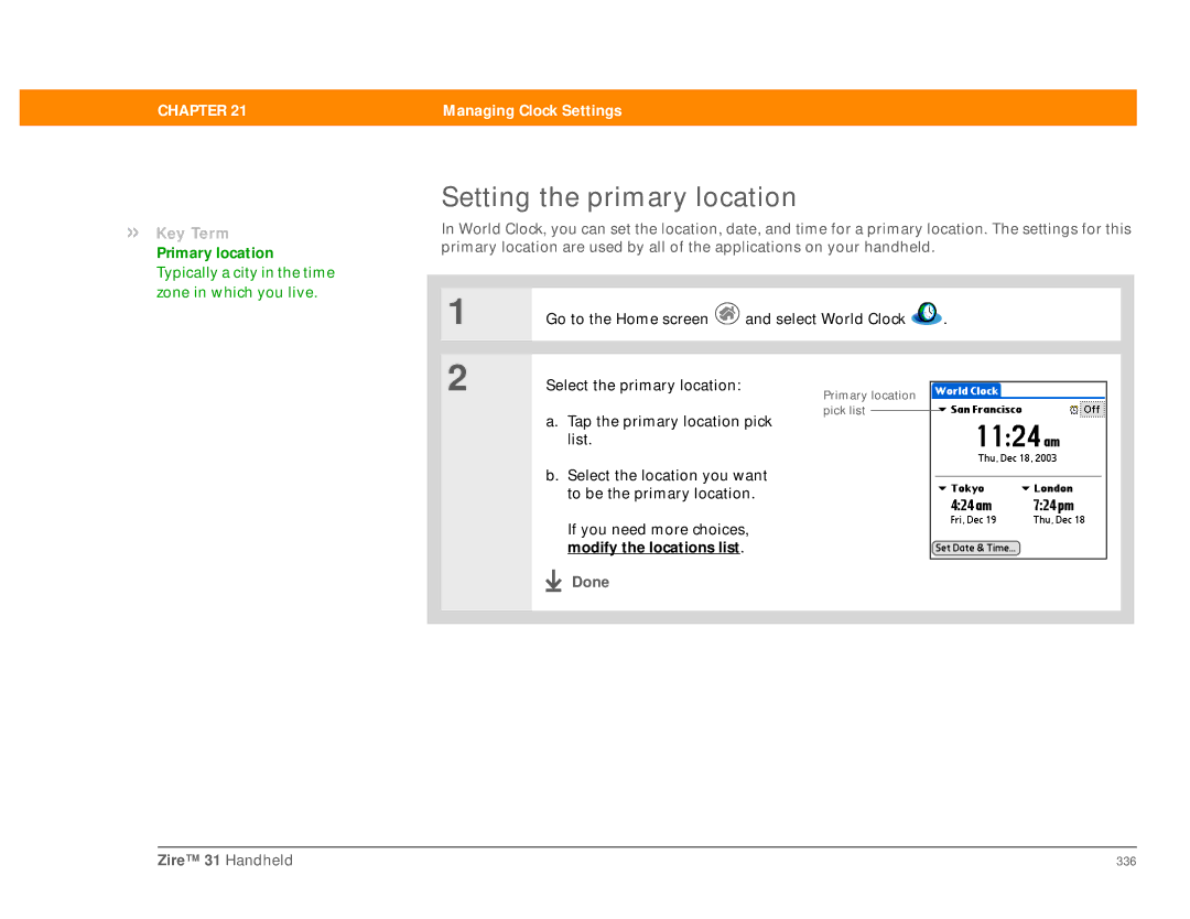 Palm manual Setting the primary location, Done Zire 31 Handheld 